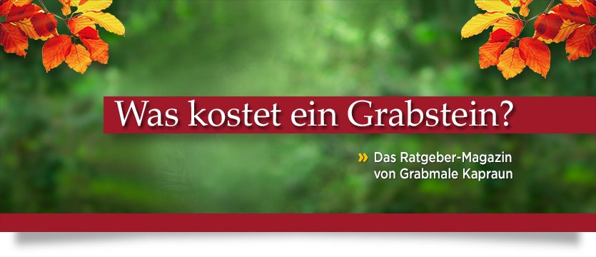 Was kostet ein Grabstein? Was kostet ein Grabstein?